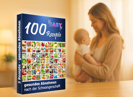 100 gesunde Mami Rezepte - E-Book